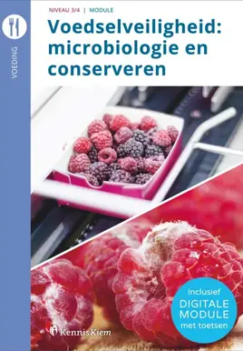 Voedselveiligheid: microbiologie en conserveren, incl. digitale module